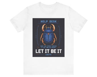 IT Help Desk Tech Support T-Shirt, Help Desk, Tech Support Gift for IT Pros