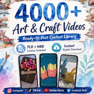 May include: A digital product advertisement featuring the text 4000+ Art & Craft Videos Ready-to-Post Content Library. It includes icons for PLR + MRR license and instant digital download, with three smartphone screens displaying craft videos.