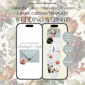May include: Two smartphones displaying a 5-page custom wedding website template. The screens show text including Home for Your Favourite Memories, You've Got Mail From Britney & Kyle, and features like a countdown timer, RSVP, and music.