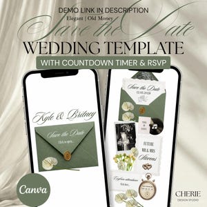 May include: A digital wedding save the date template displayed on two smartphones. The design features sage green envelopes with wax seals, white floral accents, a countdown timer, and RSVP options. Text includes "Save the Date", "Kyle & Britney", and "Future Mr & Mrs Stevens".