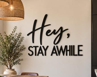 Hey Stay Awhile Wood Welcome Sign, Large Airbnb Wall Decor, Vacation Rental Entry Letters