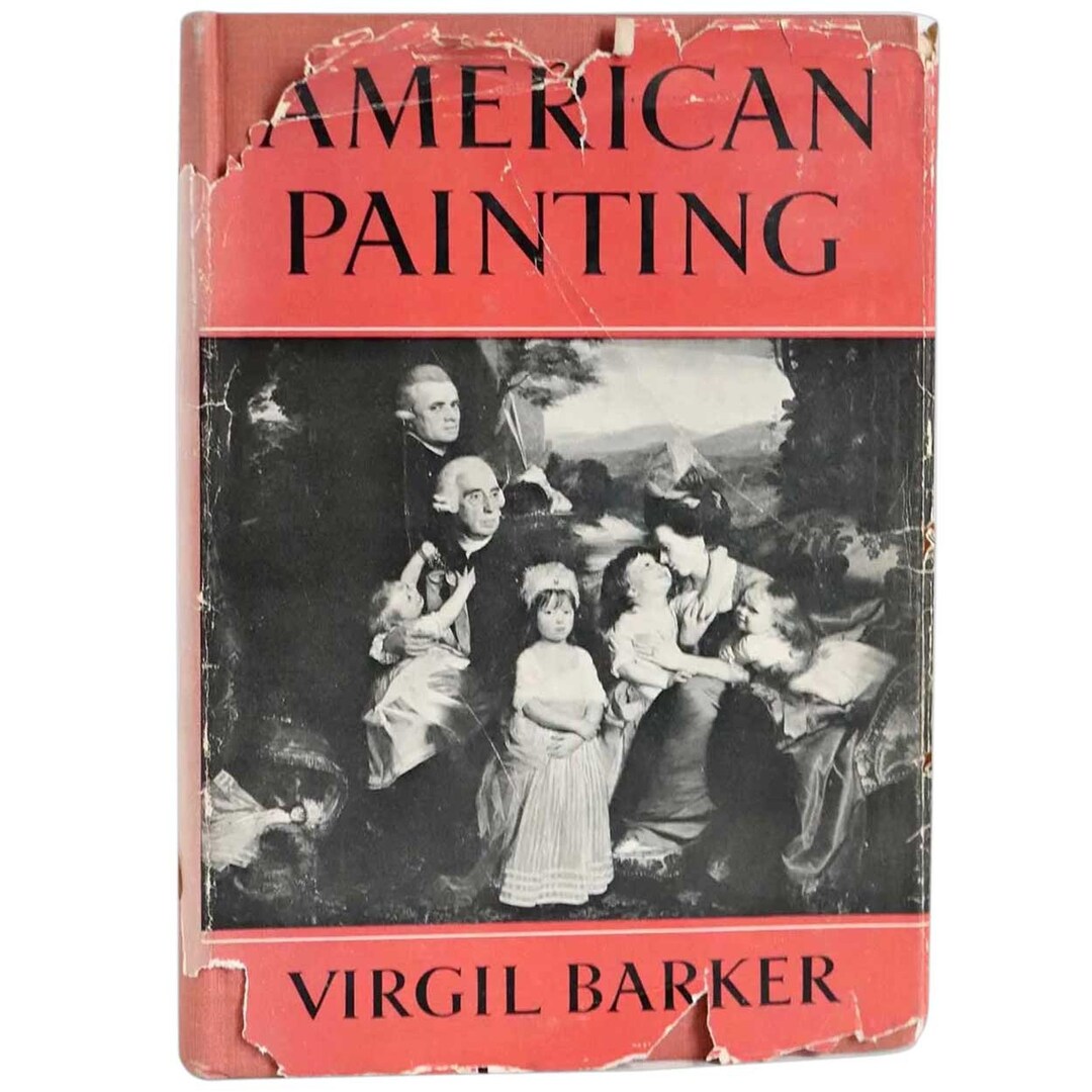 Vintage Art Book American Painting, History and Interpretation by