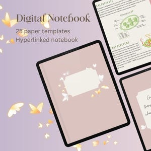 May include: A digital notebook with 25 paper templates and hyperlinks displayed on tablets against a light purple background with yellow butterfly graphics. The text reads Digital Notebook, 25 paper templates, Hyperlinked notebook, and Embracing transformation and change, just like a butterfly.