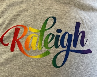 Raleigh NC Script PRIDE RAINBOW shirt