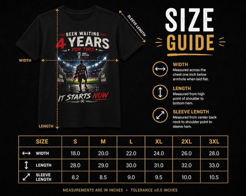 May include: Black t-shirt with a soccer theme. The front features the text "Been Waiting 4 Years For This" above an image of a soccer player on a field. A size guide with measurements in inches is also included.