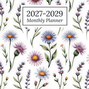 May include: A floral-themed monthly planner for 2027-2029. The cover features a white background with a pattern of watercolor flowers in shades of purple, blue, and yellow. The text "2027-2029 Monthly Planner" is in a black rectangle.