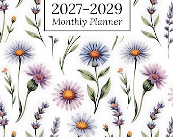 2027-2029 Monthly Planner: 3 Year (January to December) with Holidays and Inspirational Quotes