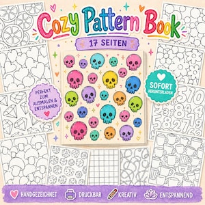 Könnte beinhalten: Ein farbenfrohes "Cozy Pattern Book" mit 17 Seiten, das verschiedene Designs zum Ausmalen bietet. Enthält Bilder von Totenköpfen, Herzen und anderen Mustern. Das Buch ist für Entspannung und Kreativität konzipiert.