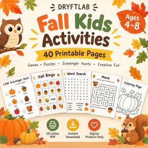 Peut inclure: Un livre d'activités numérique intitulé Dryftlab Fall Kids Activities avec 40 pages imprimables pour les 4-8 ans. La couverture présente un hibou, un écureuil et des feuilles d'automne, montrant des exemples comme une chasse au trésor, un bingo, des mots mêlés, un labyrinthe et un coloriage.