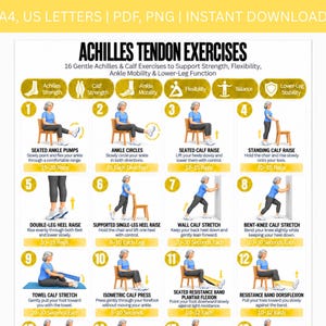May include: A white instructional poster titled Achilles Tendon Exercises featuring 16 numbered illustrations of a person in a blue shirt and black leggings performing various physical therapy movements with text instructions and repetition counts.