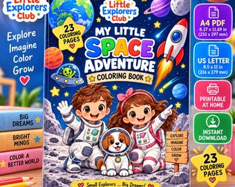May include: A colouring book titled My Little Space Adventure featuring two children in astronaut suits and a puppy in a space helmet on the moon. The cover includes illustrations of planets, a rocket, and text indicating 23 colouring pages, A4 PDF 210 x 297 mm, and US Letter 216 x 279 mm.