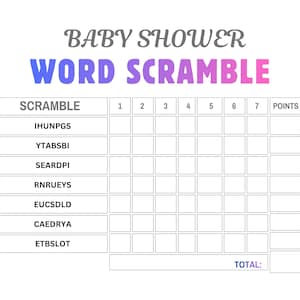 May include: A Baby Shower Word Scramble game sheet featuring the title in grey and blue-to-pink gradient text. The grid includes seven scrambled words: IHUNPGS, YTABSBI, SEARDPI, RNRUEYS, EUCSDLD, CAEDRYA, and ETBSLOT, with empty boxes for answers and points.