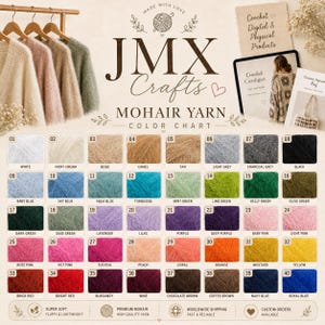 May include: A JMX Crafts mohair yarn color chart featuring forty numbered swatches in various colors, including white, blues, greens, pinks, and browns. The display includes text labels for each color and a digital tablet showing crochet patterns.