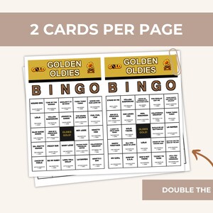 May include: Two printable bingo cards titled Golden Oldies with a gramophone icon. Each card features a grid with song titles and artist names from the 1960s. The header text reads 2 CARDS PER PAGE and the bottom right includes the text DOUBLE THE FUN!