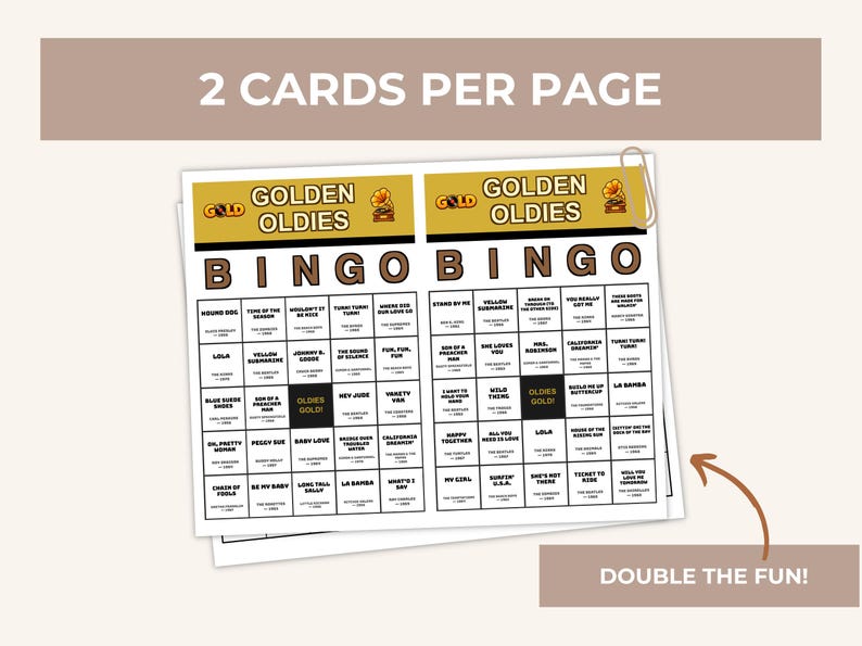May include: Two printable bingo cards titled Golden Oldies with a gramophone icon. Each card features a grid with song titles and artist names from the 1960s. The header text reads 2 CARDS PER PAGE and the bottom right includes the text DOUBLE THE FUN!