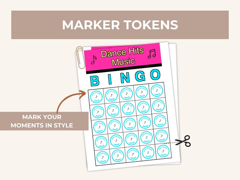 May include: A sheet of "Dance Hits Music BINGO" cards with a pink header and teal accents. Each bingo square features a musical note icon. The words "MARKER TOKENS" and "MARK YOUR MOMENTS IN STYLE" are also displayed.