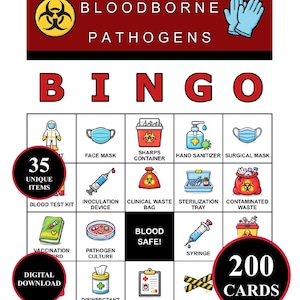 May include: A Bloodborne Pathogens Bingo game card featuring a red header with the text Bloodborne Pathogens and blue gloves. The grid contains icons for medical items like face masks, syringes, and waste bags, with text labels for each item.
