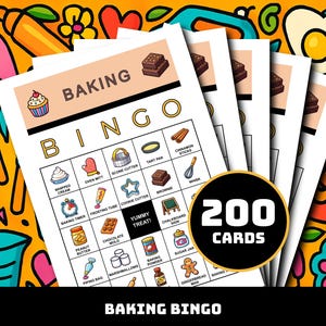 May include: A stack of Baking Bingo cards with a colorful illustrated background. Each bingo card features baking-related images and words. A black circle displays "200 CARDS". The words "BAKING BINGO" are at the top and bottom.