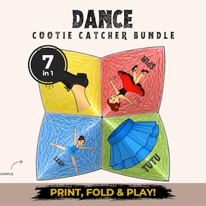 May include: A paper cootie catcher featuring dance-themed illustrations in yellow, red, blue, and green. The text reads DANCE COOTIE CATCHER BUNDLE, 7 in 1, SPIN, LEAP, TUTU, and PRINT, FOLD & PLAY! with a small note stating *COLOURING EXAMPLE.