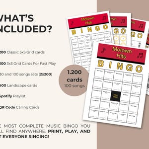 May include: Motown Hits Bingo game set with 1,200 cards and 100 songs. Includes 200 classic 5x5 grid cards, 200 3x3 grid cards, 30 and 100 song sets, 400 landscape cards, a Spotify playlist, and QR code calling cards.