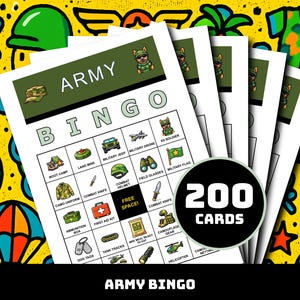 May include: A set of Army Bingo cards featuring military imagery such as a jeep, helmet, and first aid kit. The cards are white with black text and a black circle that says "200 Cards". The background is yellow with green and blue cartoon drawings.