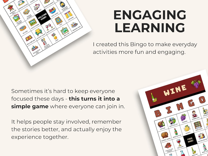 May include: Two Bingo game sheets are displayed, one with the text "Wine Bingo" and the other with various illustrated icons. The text "Engaging Learning" is at the top. The image also includes the text "I created this Bingo to make everyday activities more fun and engaging."