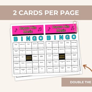 May include: Two Dance Hits Music Bingo cards per page, held together with a paper clip. The cards have a pink header with the words "Dance Hits Music" and the word "BINGO" in large, blue letters. The cards are labeled "DOUBLE THE FUN!"