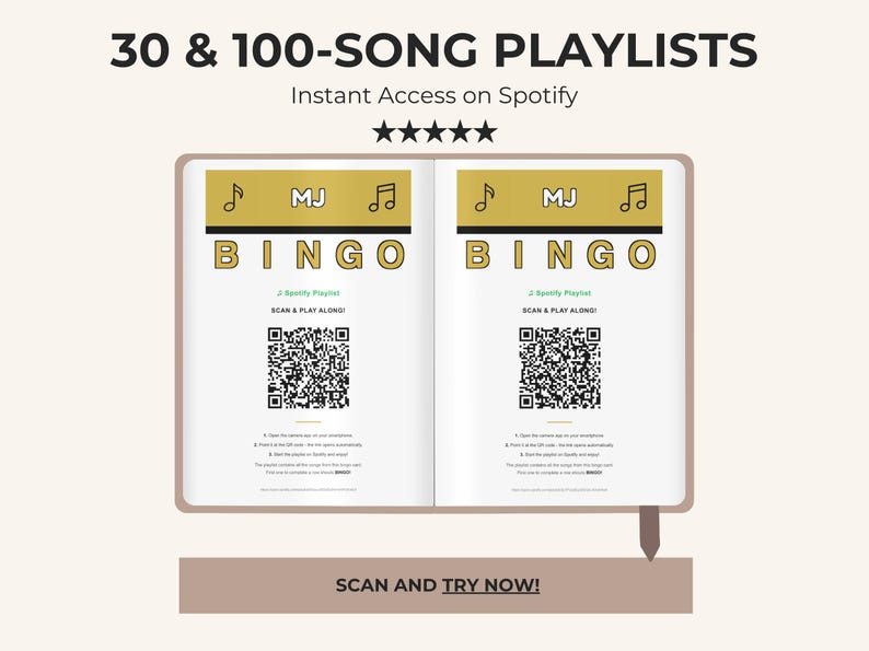 May include: An open book displaying two identical pages titled 30 & 100-SONG PLAYLISTS with MJ BINGO in gold and black. Each page features a QR code for Spotify, musical note icons, and instructions to scan and play along. A banner below reads SCAN AND TRY NOW.