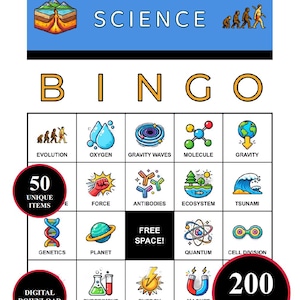 Può includere: Un gioco di bingo a tema scientifico con un'intestazione blu che recita "SCIENCE". La cartella del bingo presenta varie illustrazioni e termini relativi alla scienza, tra cui "Evolution", "Oxygen" e "Gravity Waves". La cartella include anche il testo "50 Unique Items", "Digital Download" e "200 Cards".