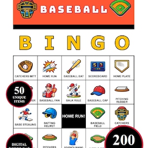 May include: Baseball Bingo game card with illustrations of baseball-related items like a catcher's mitt, home plate, and baseball bat. The card includes the text "Baseball Bingo" and "50 Unique Items" and "200 Cards".