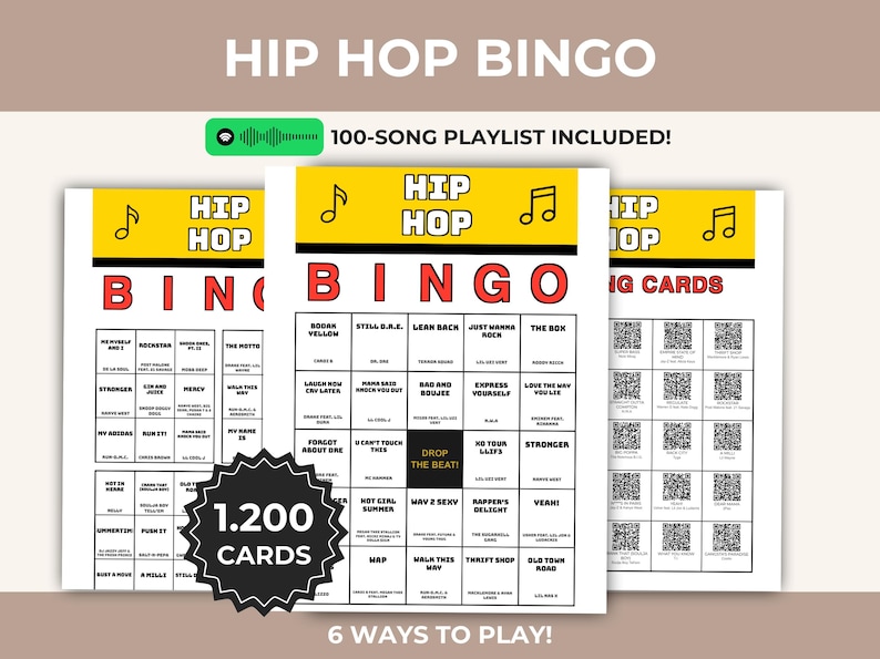 May include: Hip Hop Bingo game set featuring a yellow header with musical notes, a red BINGO title, and a grid of song titles. Includes a 100-song playlist, 1,200 cards, and QR codes for scanning. The design includes a black center square labeled DROP THE BEAT!