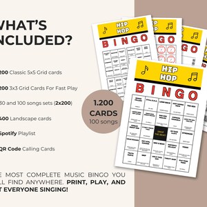 May include: A Hip Hop Bingo game set featuring multiple printed cards with a yellow header, red text, and a 5x5 grid. The text includes 'WHAT'S INCLUDED?', '1,200 CARDS', '100 songs', and a list of components like 200 classic cards and Spotify playlist access.