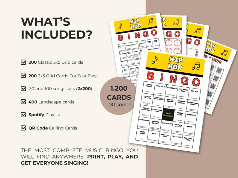 May include: A Hip Hop Bingo game set featuring multiple printed cards with a yellow header, red text, and a 5x5 grid. The text includes 'WHAT'S INCLUDED?', '1,200 CARDS', '100 songs', and a list of components like 200 classic cards and Spotify playlist access.