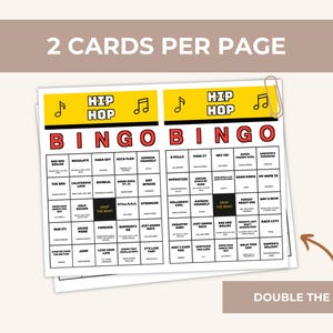 May include: Two Hip Hop bingo cards printed on a single page. Each card features a yellow header with musical notes, the text HIP HOP, and a red BINGO title. The grid contains song titles and artist names, with a black center square labeled DROP THE BEAT.