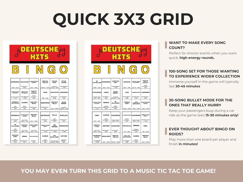 May include: A game board with the text "QUICK 3X3 GRID" at the top. Two "DEUTSCHE HITS BINGO" cards are displayed. Text on the right describes game modes and features. The bottom text says, "YOU MAY EVEN TURN THIS GRID TO A MUSIC TIC TAC TOE GAME!"