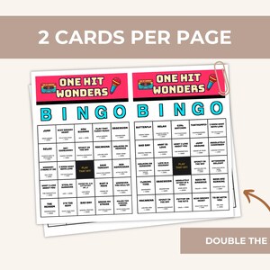 Puede incluir: Dos tarjetas de bingo "One Hit Wonders" por p&aacute;gina, con un gr&aacute;fico de casete retro y micr&oacute;fono. Las tarjetas tienen un encabezado "BINGO" turquesa y una cuadr&iacute;cula de t&iacute;tulos de canciones. El texto "Double the Fun!" est&aacute; en la parte inferior.