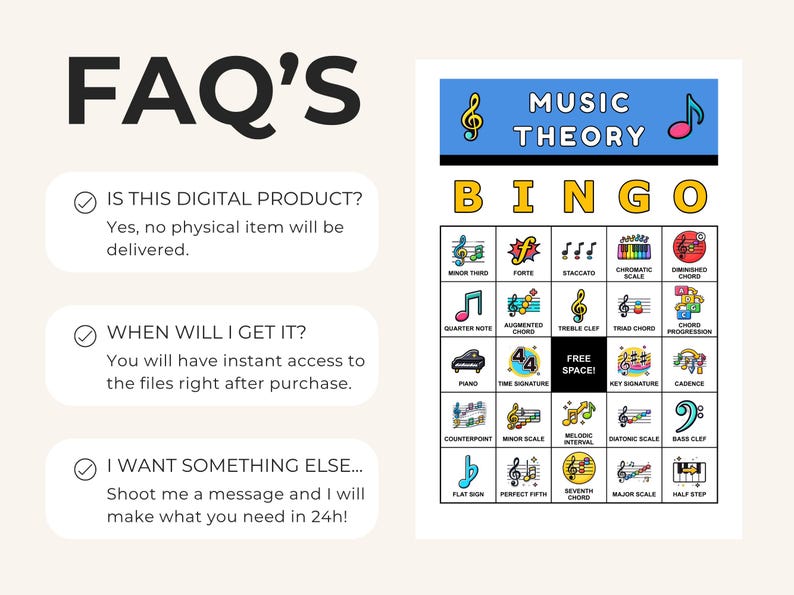 May include: A digital music theory bingo game with a blue header that says "Music Theory Bingo". The game board features musical symbols and terms. The FAQ's section answers questions about the digital product.