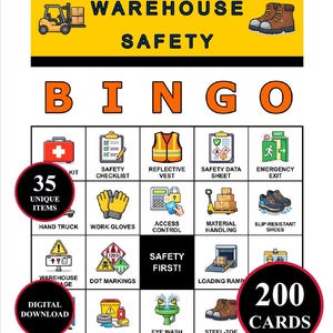 May include: A Warehouse Safety Bingo game card featuring a yellow header with a forklift and work boots icon. The grid contains various safety-themed icons and labels including a first aid kit, reflective vest, and emergency exit. Text includes 35 UNIQUE ITEMS and 200 CARDS.