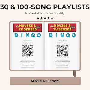May include: A digital document titled 30 & 100-SONG PLAYLISTS featuring MOVIES & TV SERIES BINGO. The layout includes a QR code for Spotify access, instructions to scan and play along, and a button at the bottom labeled SCAN AND TRY NOW.