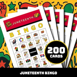 May include: Juneteenth Bingo cards with colorful illustrations and the word "BINGO" in large yellow letters. The cards feature images related to Juneteenth, with a black circle that says "200 Cards". The background is yellow with black, red, and green shapes.