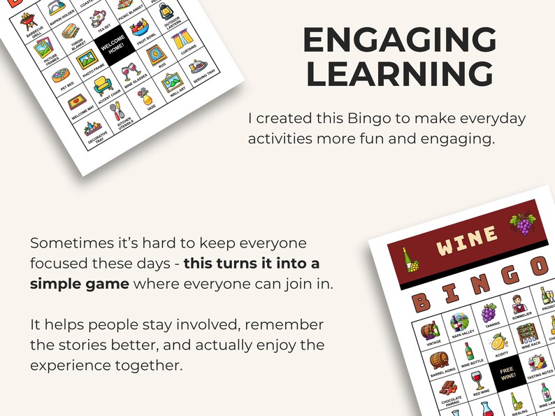 May include: Two Bingo game sheets are displayed, one with the text "Wine Bingo" and the other with various illustrated icons. The text "Engaging Learning" is at the top. The image also includes the text "I created this Bingo to make everyday activities more fun and engaging."