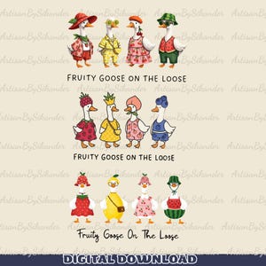 Può includere: Un download digitale con illustrazioni di oche vestite con abiti a tema frutta. Le oche indossano abiti come abiti a fragola, gilet di anguria e abiti a tema limone. Il testo "FRUITY GOOSE ON THE LOOSE" è visualizzato sotto.