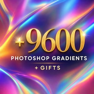 May include: A vibrant graphic with a colorful, abstract background. The image features the number "9600" in gold, along with the words "Photoshop Gradients" and "+ Gifts" in white text. The overall design is eye-catching.