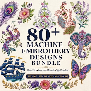 May include: A digital collection of 80+ machine embroidery designs featuring colorful motifs including a peacock feather, flowers, a phoenix, an elephant, a ship, and a butterfly. The text reads 80+ MACHINE EMBROIDERY DESIGNS BUNDLE, Flower Patch, Floral Animal Mandala, Digital Download, and file formats PES, DST, JEF, EXP, XXX, VIP, VP3, HUS.