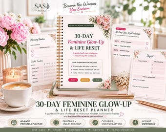 30 Day Glow Up Challenge Planner for Women | Feminine Reset Journal | Becoming Her Workbook | Self Care Habit Tracker | Printable PDF