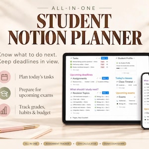 May include: A digital student Notion planner displayed on a tablet and smartphone screen. The interface features sections for tasks, upcoming deadlines, assignments, revision topics, class timetables, and exams. Text includes All-In-One Student Notion Planner, 2026 Edition, and Know what to do next. Keep deadlines in view.