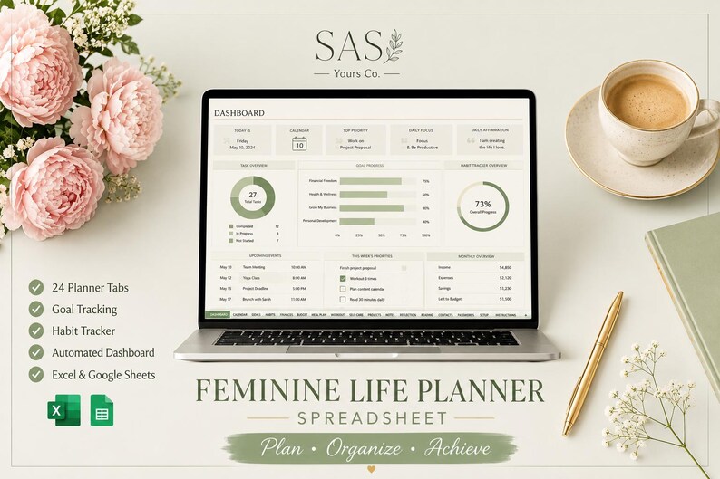 May include: A laptop displaying a digital dashboard for a life planner spreadsheet titled SAS Yours Co. The screen shows goal tracking, habit progress, and financial data in sage green and white. Text includes FEMININE LIFE PLANNER SPREADSHEET.