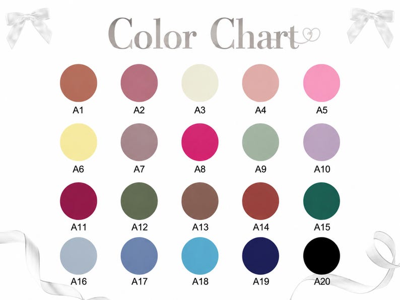 May include: A color chart featuring twenty circular swatches labeled A1 through A20, arranged in four rows of five. The colors include various shades of pink, blue, green, brown, yellow, and black. The title reads Color Chart with two white bows.