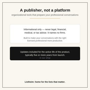 以下が含まれることがあります： 黒いテキストが書かれた白い情報グラフィック：A publisher, not a platform, organizational tools that prepare your professional conversations。法的免責事項が記載された白いボックスと、アップデートに関する黒いボックスが含まれています。