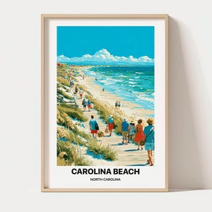 May include: A framed art print featuring a vibrant coastal scene of Carolina Beach, North Carolina. The illustration depicts a wooden boardwalk winding through sand dunes towards the ocean, with people walking along the path under a bright blue sky.